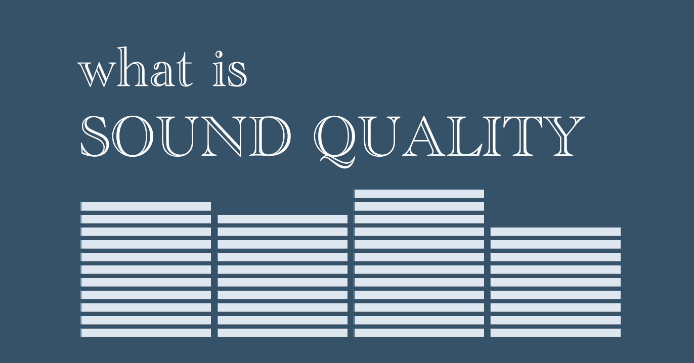 Articles about sound quality