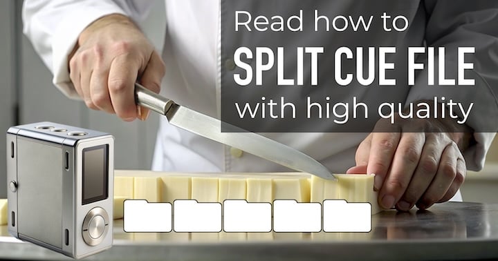 Split CUE file at top sound quality