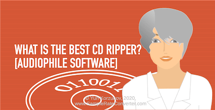 How to choose the best CD ripping software for Mac OS, Windows