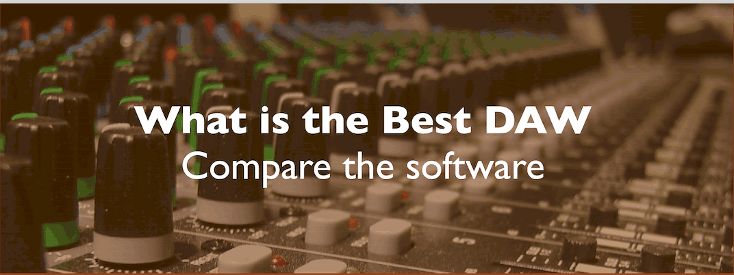 What is the best DAW (digital audio workstation)
