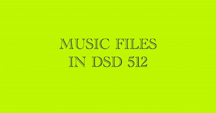 Music downloads in DSF audio format (DSD512)