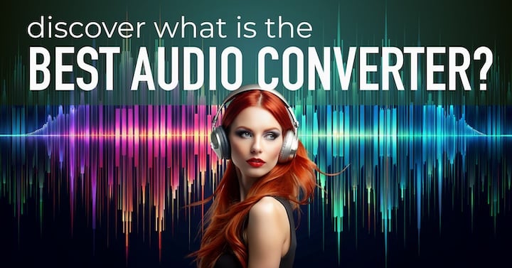 What is the best audio converter