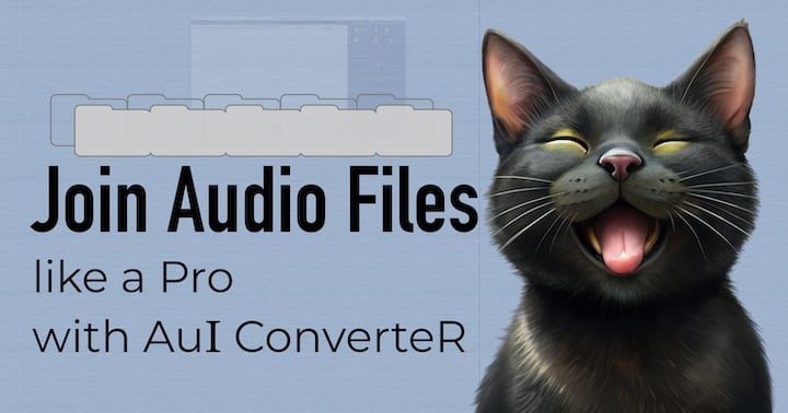 How to join audio files easily and quickly with AuI ConverteR