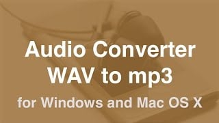 video: Convert WAV to mp3