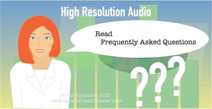 Hi-res audio: Frequently Asked Questions