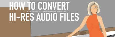 How to convert hi-res music