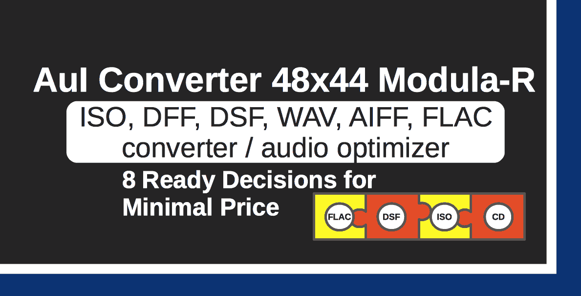 AuI ConverteR Modula-R. 8 Ready Decisions for Minimal Price