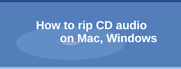 Best Software To Rip Cd On Mac